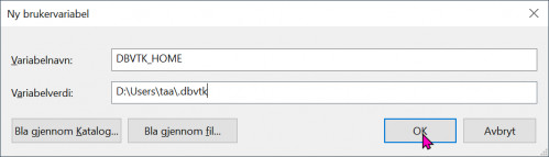 e) Variabelnavn DBVTK_HOME og verdi din nye plassering